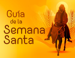 Guía de la Semana Santa