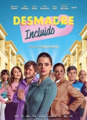 Desmadre incluido